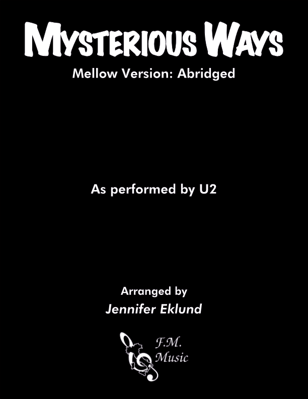 Mysterious Ways (Intermediate: Mellow Version Abridged)